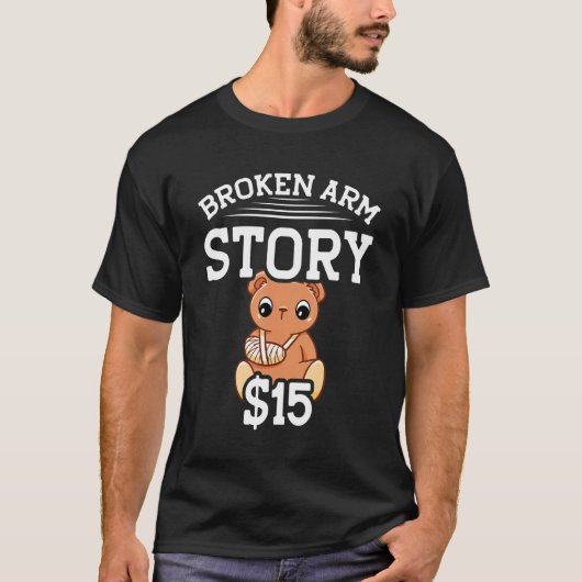 Broken Arm Story 15 Broken Bone T-shirt (Voorkant)