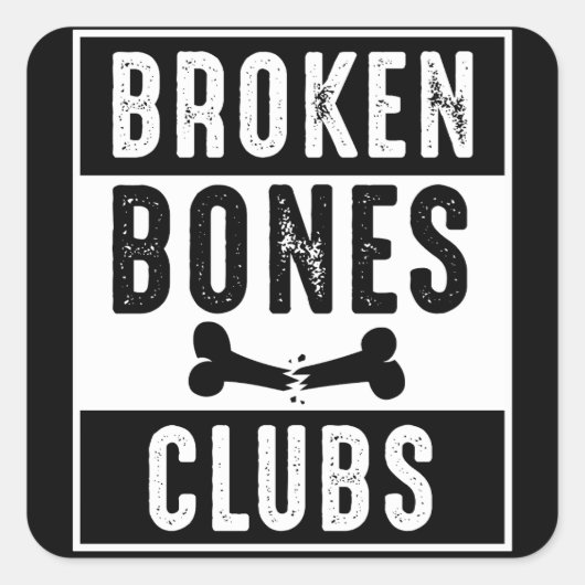 Broken Botten Club Vierkante Sticker (Voorkant)