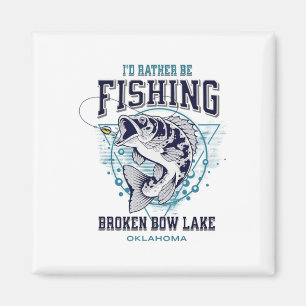 Broken Bow Lake Oklahoma Ik ging liever vissen Leu Magneet