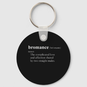 BROMANCE (definitie) Sleutelhanger