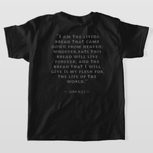 Bron en Top: Heilige Eucharistie Johannes 6:51 Quo T-shirt