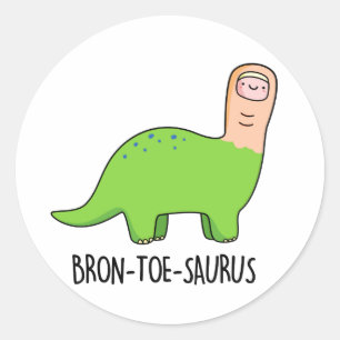 Bron-toe-saurus Grappige Dinosaurus Pun Ronde Sticker