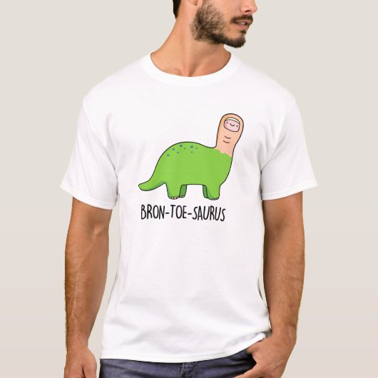 Bron-toe-saurus Grappige Dinosaurus Pun T-shirt (Voorkant)