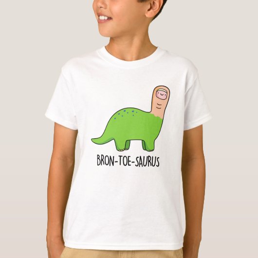 Bron-toe-saurus Grappige Dinosaurus Pun T-shirt (Voorkant)