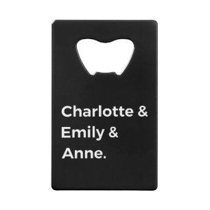 Brontë Sisters I - Charlotte & Emily & Anne Kredietkaart Flessenopener