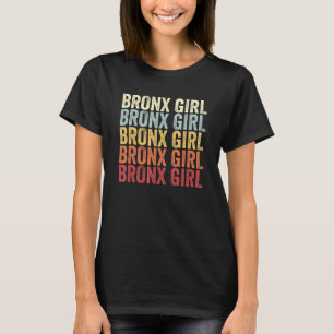 Bronx Meisje New York Bronx Meisje NY Retro Vintag T-shirt