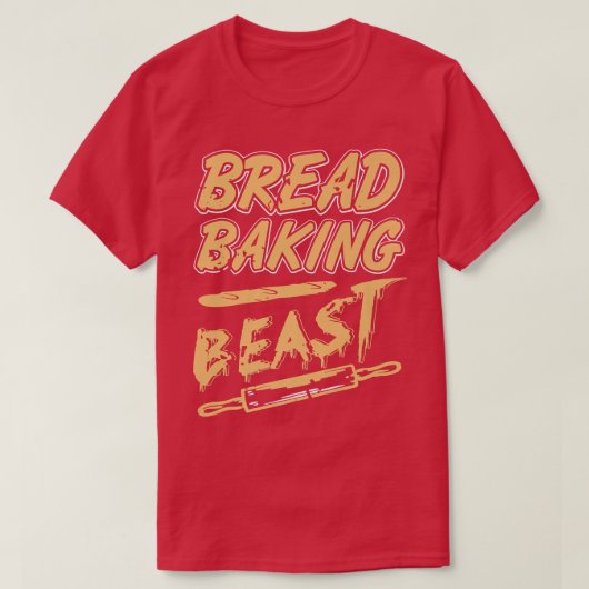 Brood beest Geweldige  T-shirt Baker Prese (Design voorkant)