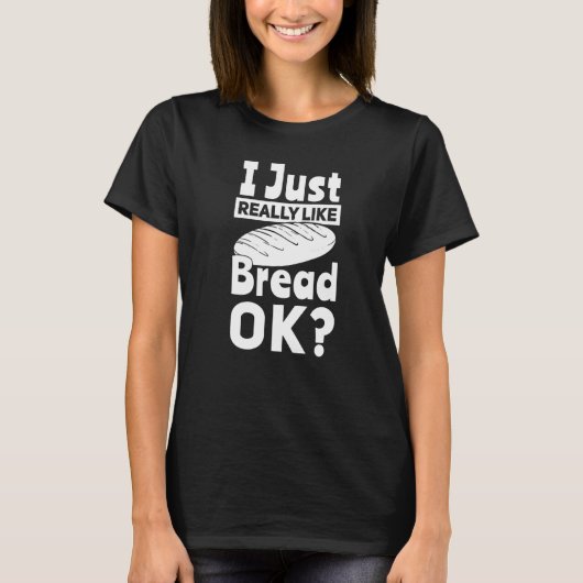 Brood, ik hou van Baker T-shirt (Voorkant)