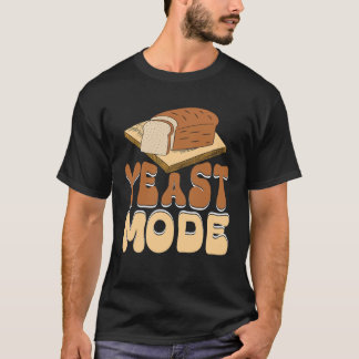 Broodmakerij met gist t-shirt