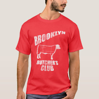 Brooklyn Butcher's Club T Shirt