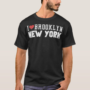 Brooklyn New York Love I Heart Brooklyn NY T-shirt