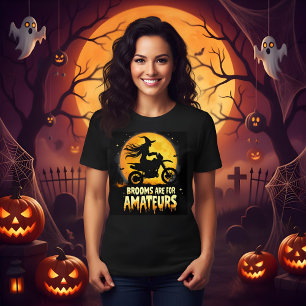 Brooms zijn voor amateurs koele Halloween heks T-shirt
