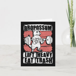 Bropossum Lift Heavy Eat Trash Opossum Gym Gewicht Kaart