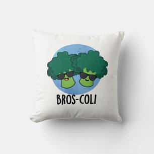 Bros-coli Funny Veggie Broccoli Pun Kussen