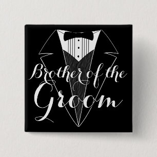 Brothe of the Groom Black Tux Wedding Party Button