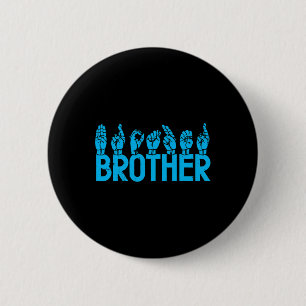 Brother American Gebarentaal Doof Bewustzijn Supp Ronde Button 5,7 Cm