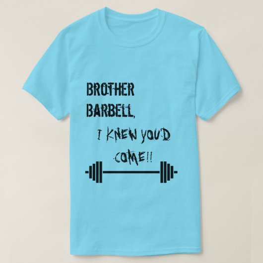 Brother Barbell T-shirt (Design voorkant)