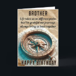 Brother Birthday, 5" x 7" Carte de voeux pliée<br><div class="desc">Frère anniversaire avec un message sincère ; La vie nous emmène sur différents chemins,  mais je suis reconnaissant que nos voyages nous ramènent toujours ensemble</div>