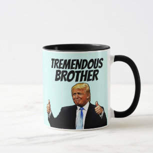 BROTHER COFFEE MOK, DONALD TRUMP MOK