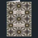 Brother-in-law Birthday Abstract Mandala Design<br><div class="desc">A fun way to wish your brother-in-law a happy birthday. This card has a very masculine feel and is composed of interlocking geometric figures. Le Main Color is brown,  with black and white. A lovely card that a on veut appreciate.</div>