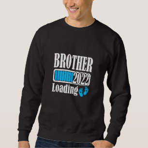 Brother Loading 2022 New Bro Pregnant Announcement Trui