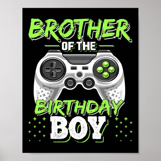 Brother Of The Birthday Boy Matching Video Game Bi Poster (Voorkant)