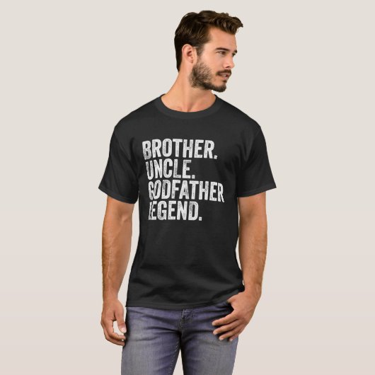 Brother Uncle Godfather Legend Favorite Uncle Bob T-shirt (Voorkant volledig)