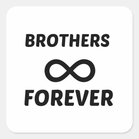 BROTHERS FOREVER VIERKANTE STICKER (Voorkant)
