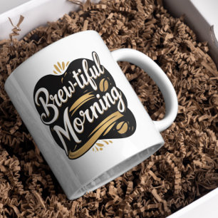 Brouw-tiful morning, grappige koffie begaafd ontwe koffiemok
