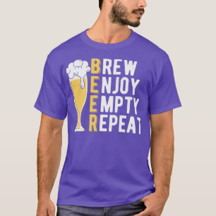 Brouwerij met bier Geniet van Lege Herhaal de klas T-shirt
