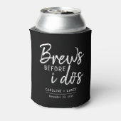 Brouwt voor ik doe's co-ed bruiloft douche blikjeskoeler (Blikje Achterkant)