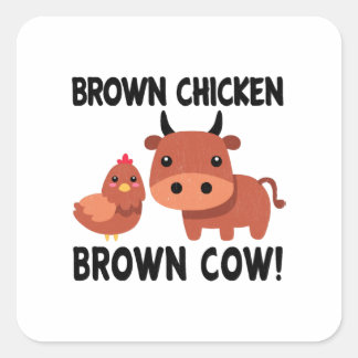 Brown Chicken Brown Cow Vierkante Sticker
