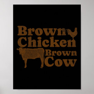 Brown Chicken Brown Koe jaren 70 Muziek Bow Chicka Poster