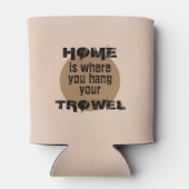 Brown Home is waar je je troffelkoeler ophangt Blikjeskoeler (Achterkant)