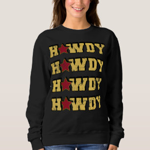 Brown Howdy Rodeo Western Land Texas Trui