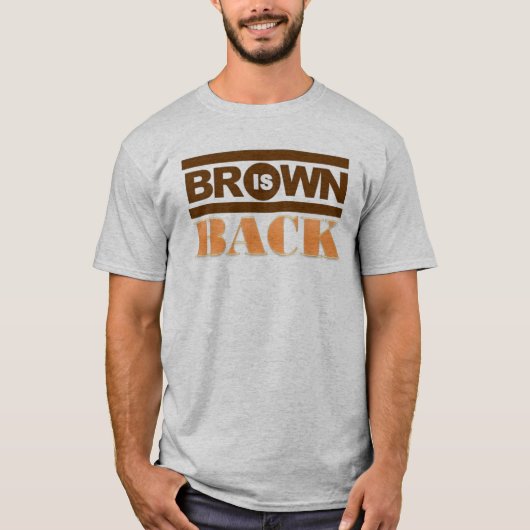 BROWN is terug T-shirt (Voorkant)
