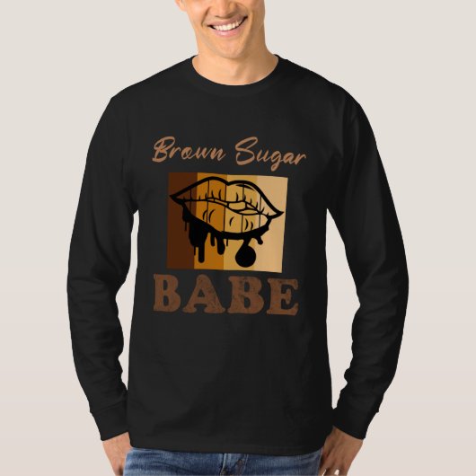 Brown Sugar Babe  8 T-shirt (Voorkant)