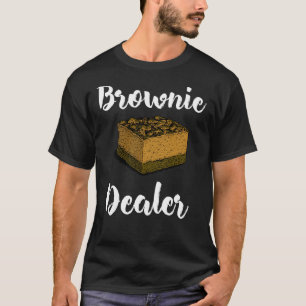 Brownie Dealer Dessert Cadeau classique T-shirt