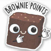 Brownie Points Funny Snack Pun  Sticker (Voorkant)