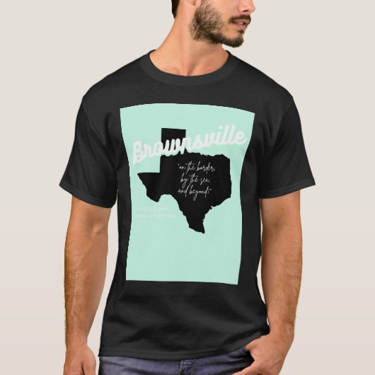 Brownsville, Texas T-shirt (Voorkant)