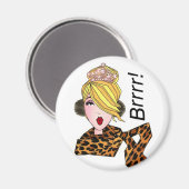 "Brr! Het is koud!" Diva Magnet Magneet (Voorkant / Achterkant)