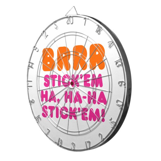 BRRR STICK 'EM HA, HA-HA STICK 'EM! DARTBORD (Voorkant Rechts)