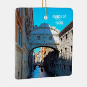 Brug van het Sighs-kanaal in Venetië Keramisch Ornament (Rechts)