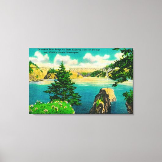 Brug voor de misleiding, Fidalgo en Whidby Island Canvas Afdruk (Voorkant)