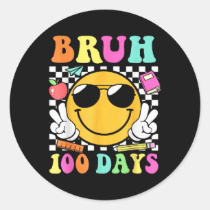 Bruh 100 Dagen Lachen Gezicht Leraar Kinder 100ste Ronde Sticker