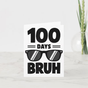 Bruh 100 Dagen van School Shirt Boys Kinder 100ste Kaart