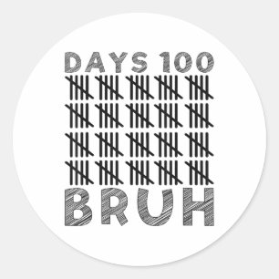 Bruh 100ste schooldag 100 dagen Kinder school Ronde Sticker
