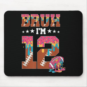 Bruh 12e verjaardag jongen voetbal ijs drip 12 muismat