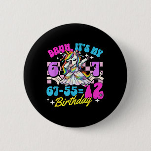 Bruh 67-5512 12e verjaardag Dabbing Eenhoorn Meisj Ronde Button 5,7 Cm