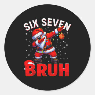 Bruh 67 Dabbing Kerstman Grappige Meme Zes Zeven K Ronde Sticker